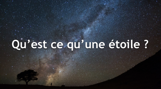 Qu'est ce qu'une etoile ?