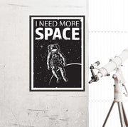 Poster "I need more SPACE"
